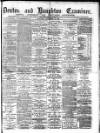 Denton and Haughton Examiner Saturday 10 September 1887 Page 1