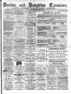 Denton and Haughton Examiner Saturday 23 February 1889 Page 1