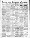 Denton and Haughton Examiner Saturday 18 January 1890 Page 1