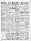 Denton and Haughton Examiner Saturday 08 March 1890 Page 1