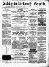 Ashby-de-la-Zouch Gazette Saturday 13 July 1878 Page 1