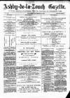Ashby-de-la-Zouch Gazette Saturday 21 December 1878 Page 1