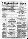 Ashby-de-la-Zouch Gazette Saturday 11 January 1879 Page 1