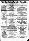 Ashby-de-la-Zouch Gazette Saturday 01 February 1879 Page 1