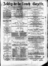 Ashby-de-la-Zouch Gazette Saturday 15 February 1879 Page 1