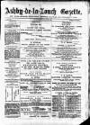 Ashby-de-la-Zouch Gazette Saturday 22 March 1879 Page 1