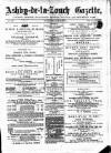 Ashby-de-la-Zouch Gazette Saturday 21 June 1879 Page 1