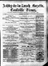 Ashby-de-la-Zouch Gazette Saturday 10 July 1880 Page 1