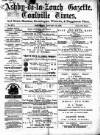 Ashby-de-la-Zouch Gazette Saturday 12 January 1884 Page 1