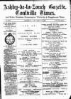Ashby-de-la-Zouch Gazette Saturday 19 September 1885 Page 1