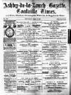 Ashby-de-la-Zouch Gazette Saturday 09 July 1887 Page 1