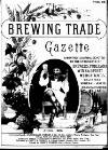 Holmes' Brewing Trade Gazette Wednesday 01 April 1885 Page 1