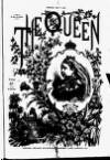 The Queen Saturday 09 May 1891 Page 1