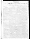 English Chronicle and Whitehall Evening Post Saturday 07 August 1802 Page 1
