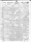 English Chronicle and Whitehall Evening Post Tuesday 07 July 1807 Page 1