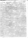 English Chronicle and Whitehall Evening Post Tuesday 04 August 1807 Page 1