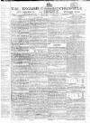 English Chronicle and Whitehall Evening Post Tuesday 01 September 1807 Page 1