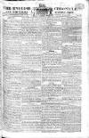 English Chronicle and Whitehall Evening Post Tuesday 03 March 1818 Page 1