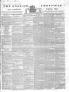 English Chronicle and Whitehall Evening Post Tuesday 14 April 1840 Page 1