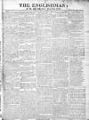 Englishman Sunday 05 September 1813 Page 1