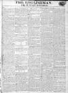 Englishman Sunday 12 September 1813 Page 1