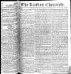London Chronicle Monday 22 March 1813 Page 1