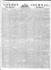 London Journal and Pioneer Newspaper Saturday 22 March 1845 Page 1