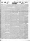 London Journal and Pioneer Newspaper Saturday 27 September 1845 Page 1