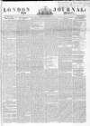 London Journal and Pioneer Newspaper Saturday 08 November 1845 Page 1