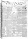 Observer of the Times Sunday 15 April 1821 Page 1