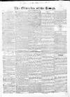 Observer of the Times Sunday 12 May 1822 Page 1