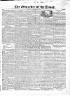 Observer of the Times Sunday 19 May 1822 Page 1