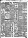Express (London) Friday 28 May 1847 Page 1