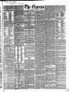 Express (London) Thursday 07 December 1848 Page 1