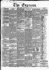 Express (London) Tuesday 29 January 1850 Page 1