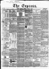 Express (London) Thursday 31 January 1850 Page 1