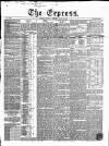 Express (London) Monday 02 June 1851 Page 1
