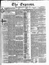 Express (London) Wednesday 07 January 1852 Page 1