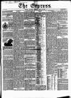 Express (London) Thursday 22 April 1852 Page 1