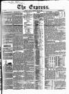 Express (London) Friday 28 May 1852 Page 1