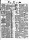 Express (London) Saturday 22 January 1853 Page 1