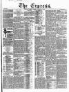 Express (London) Tuesday 25 January 1853 Page 1