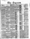 Express (London) Friday 29 September 1854 Page 1