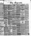 Express (London) Saturday 09 May 1857 Page 1