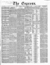 Express (London) Thursday 24 September 1857 Page 1