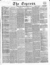 Express (London) Monday 23 November 1857 Page 1