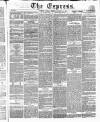 Express (London) Tuesday 12 January 1858 Page 1
