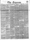 Express (London) Thursday 02 December 1858 Page 1