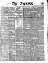 Express (London) Monday 09 January 1860 Page 1