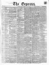 Express (London) Friday 27 July 1860 Page 1